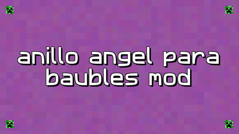 Angel Ring To Bauble Mod - imagen 2
