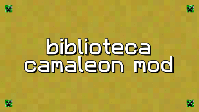 Chameleon Library