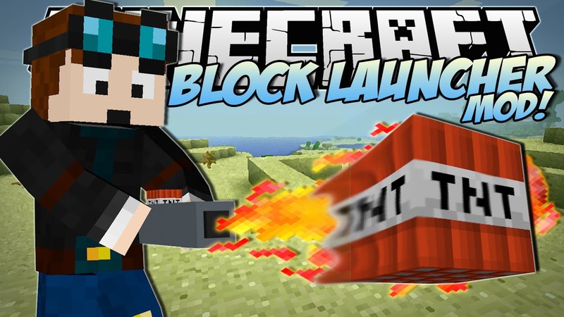 Block Launcher Mod