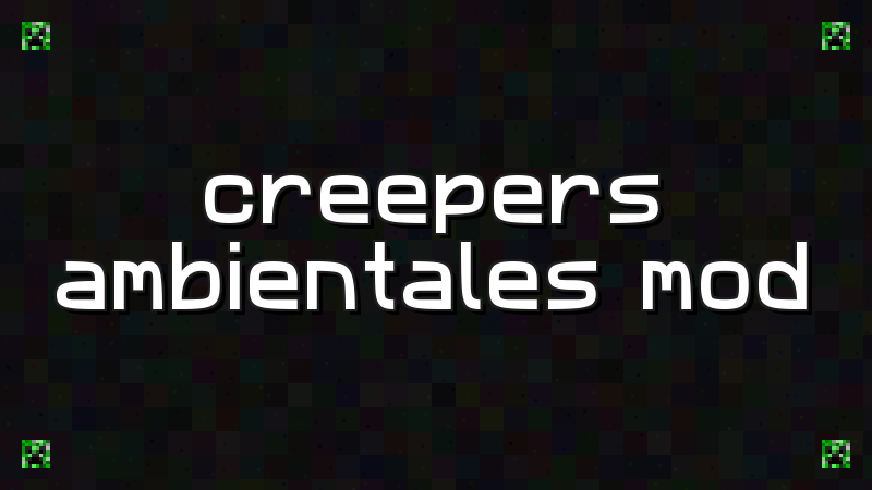 Environmental Creepers Mod - imagen 2