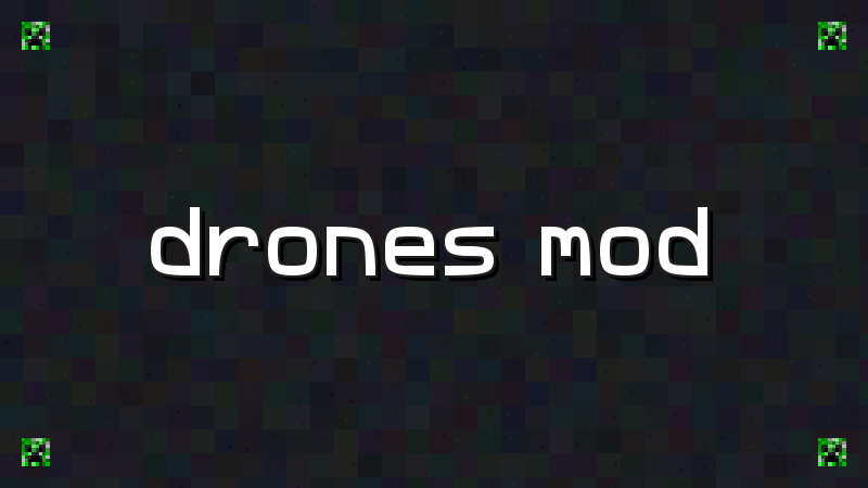 Drones Mod - imagen 2