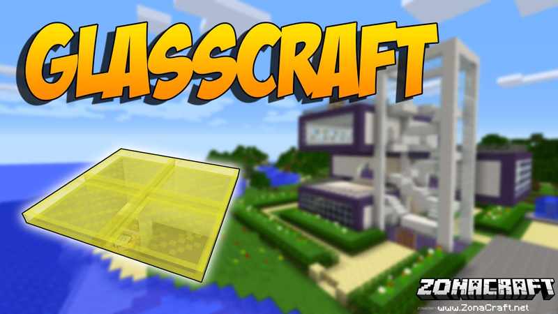 Glasscraft Mod