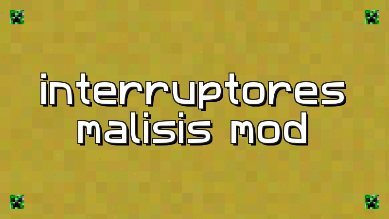 MalisisSwitches Mod