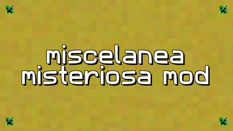Mysterious Miscellany Mod - imagen 2