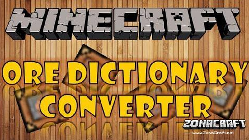 Ore Dictionary Converter Mod