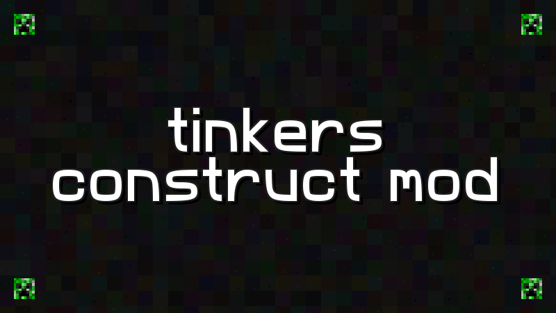 Tinkers Construct Mod